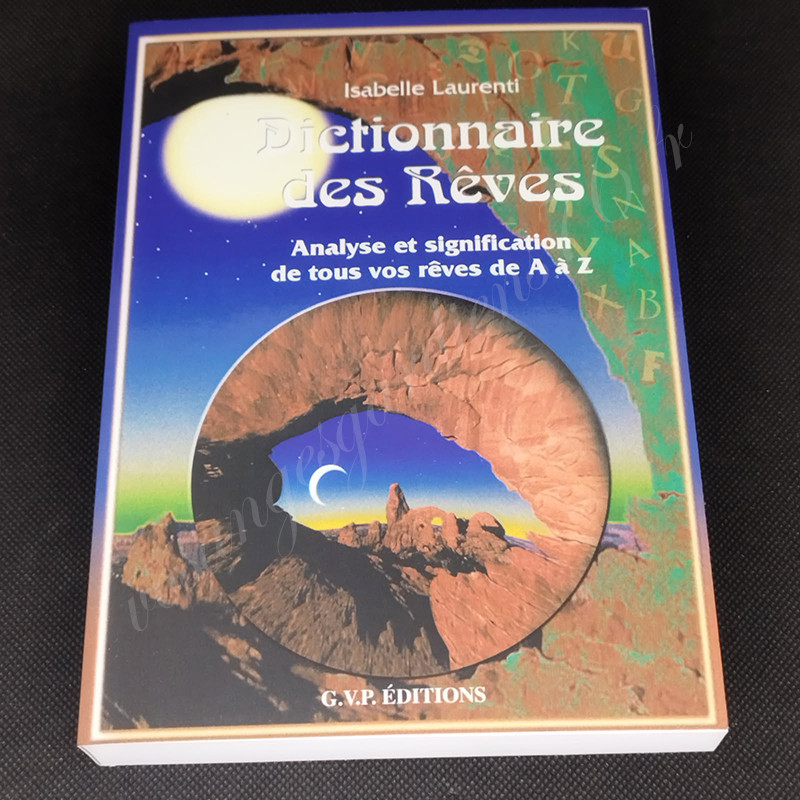 Dictionnaire des rêves Dictionnaire des rêves